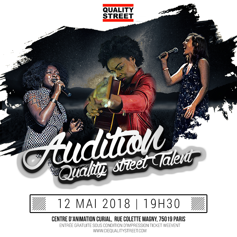 Inscriptions aux auditions du Quality Street Talent 2018 !